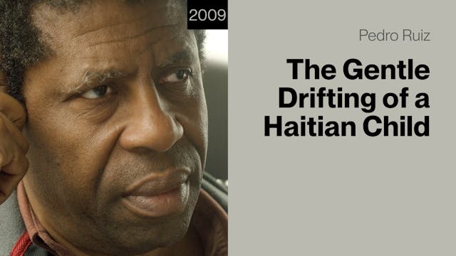 The Gentle Drifting of a Haitian Child