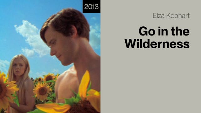 Go in the Wilderness