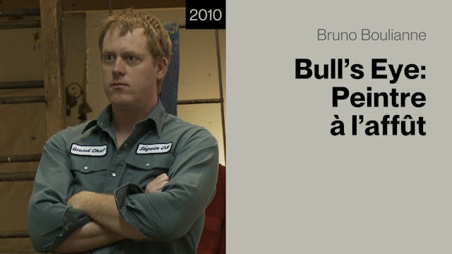 Bull's eye: Peintre à l'affût