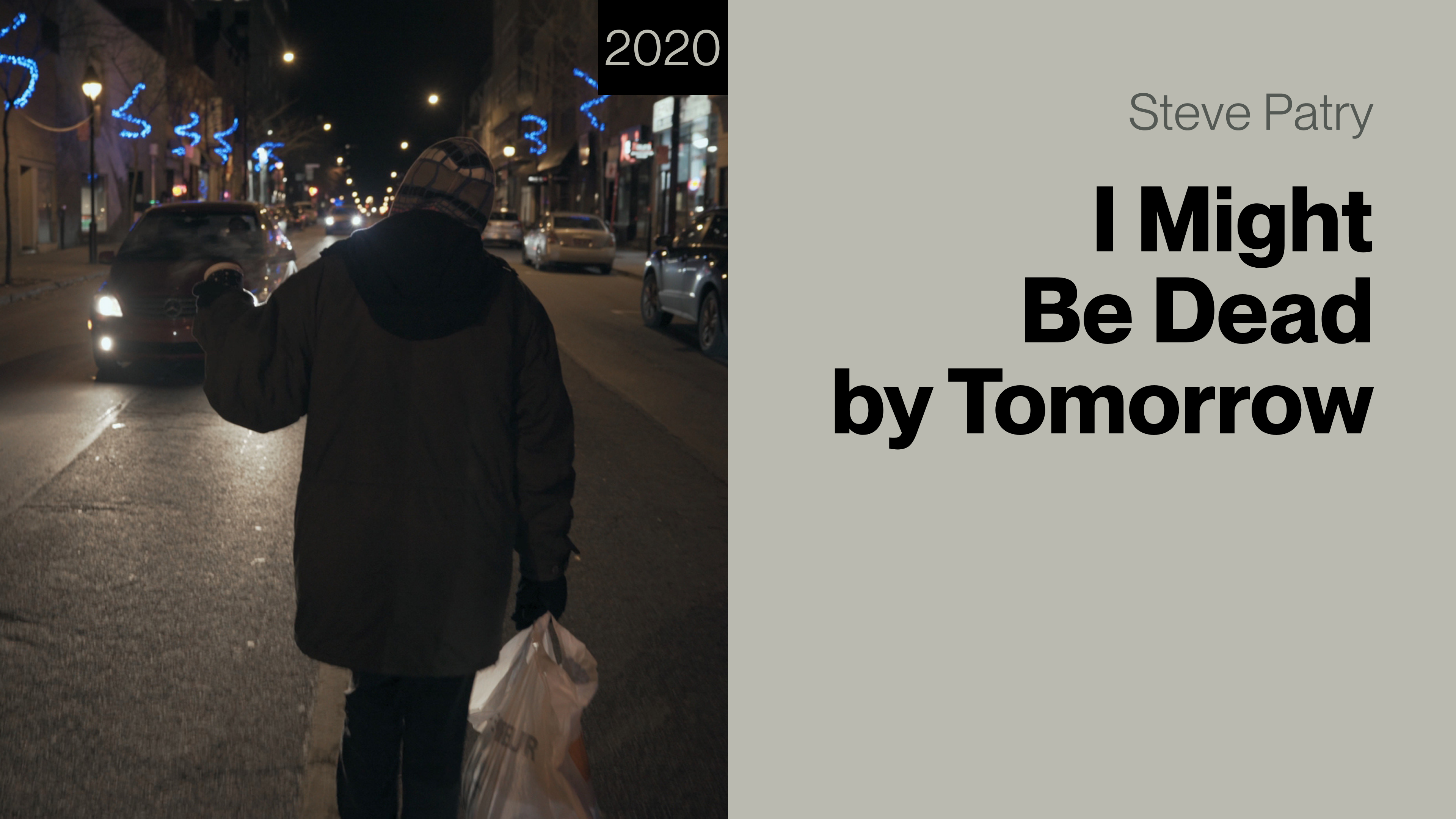 I Might Be Dead by Tomorrow