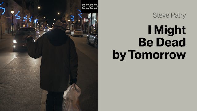 I Might Be Dead by Tomorrow