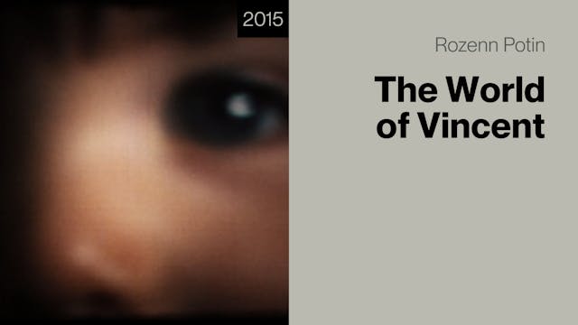 The World of Vincent