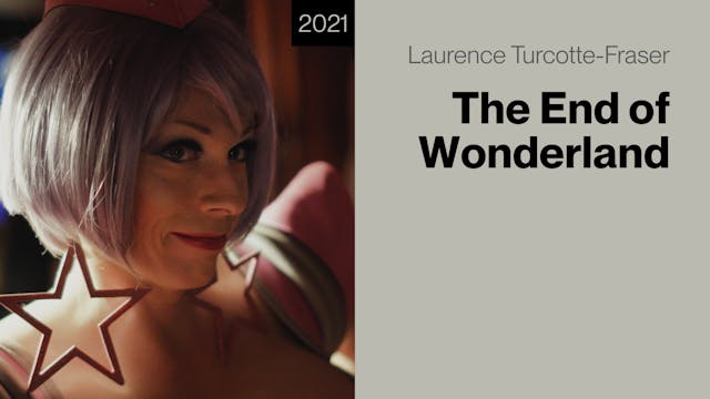 The End of Wonderland