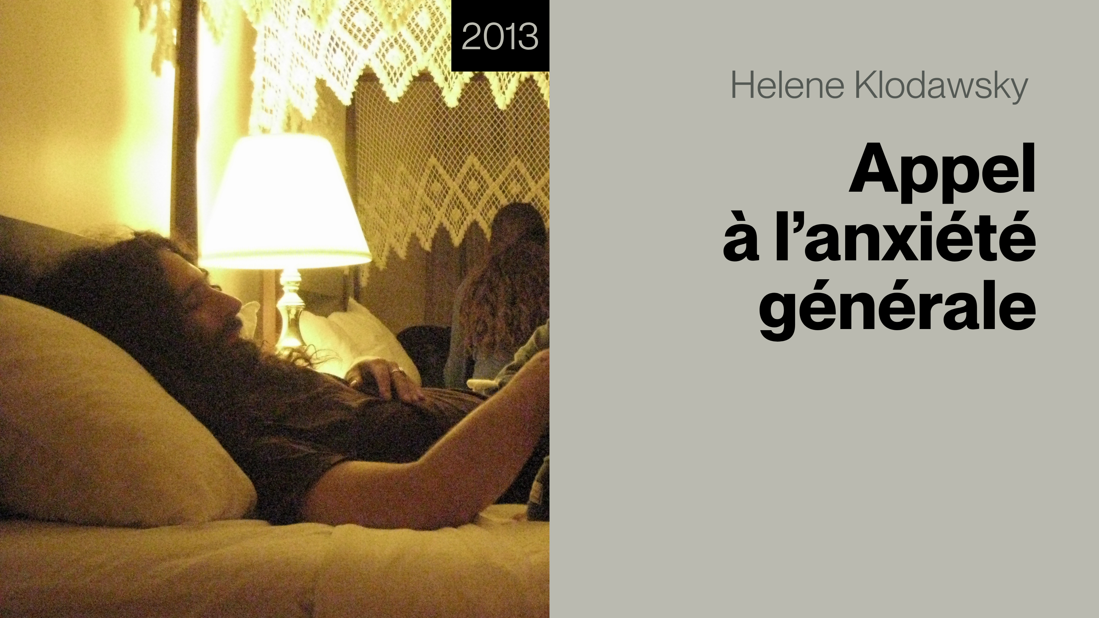 Appel à l'anxiété générale !