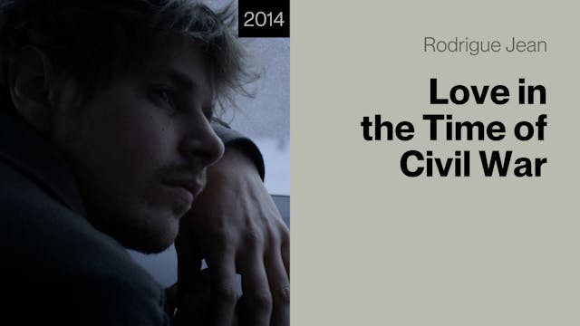 Love in the Time of Civil War