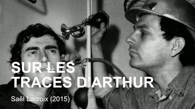 Sur les traces d'Arthur