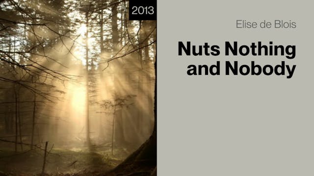 Nuts, Nothing and Nobody