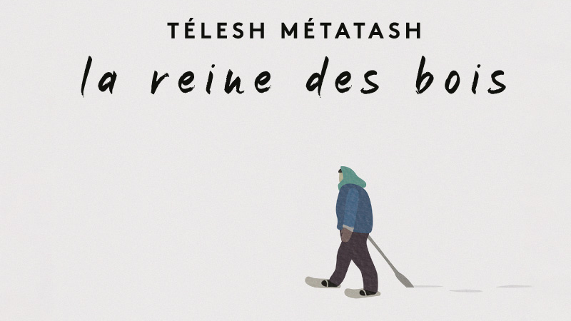 Télesh Métatash, la reine des bois.