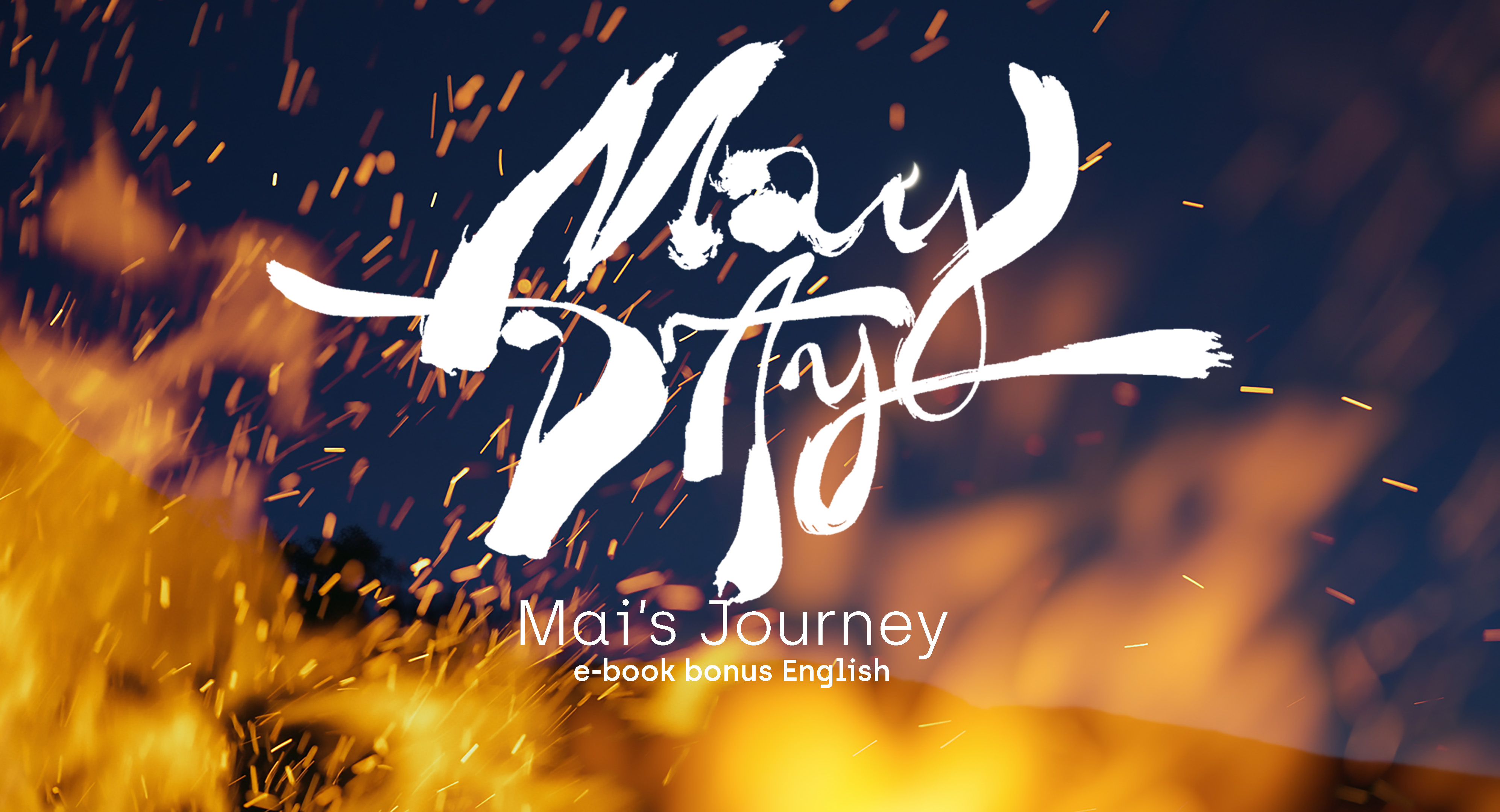 MAY DAY, Mai's Journey - Bonus e-book - English