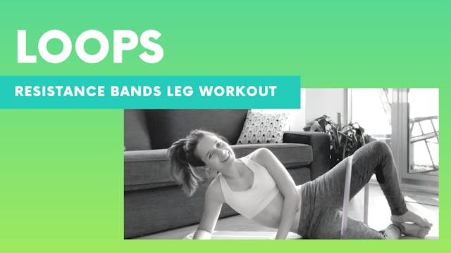 LOOPS - Leg workout