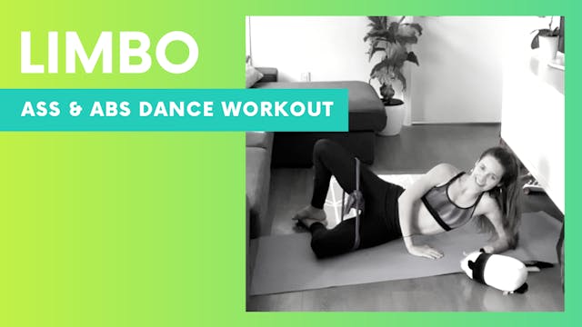 LIMBO - 40min Ass & Abs dance workout