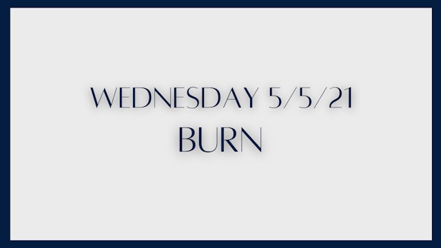 Burn: Abs & Back (5-5-21)