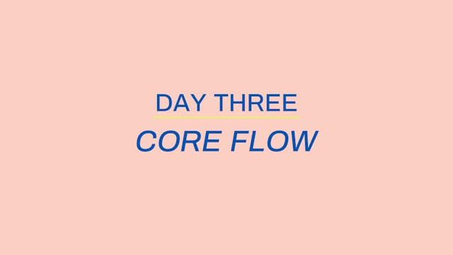 Gentle Core Flow