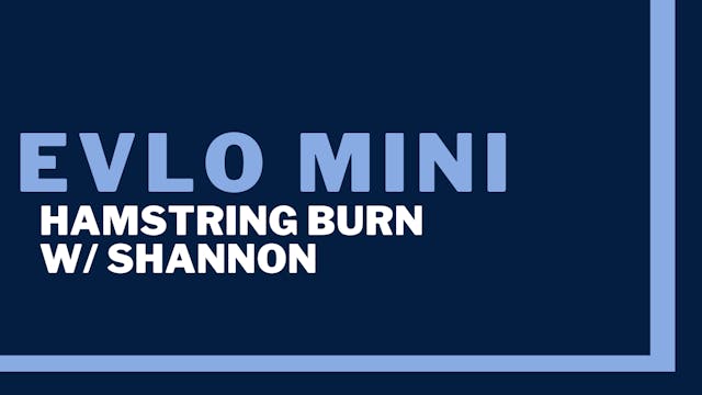 Evlo Mini: Hamstring Burn