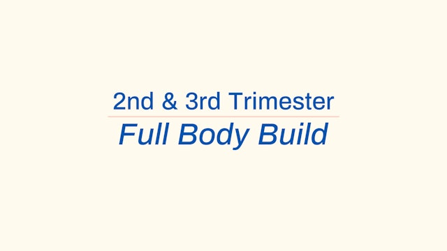 2nd/3rd Trimesters Full Body Build: Glutes, triceps, upper back