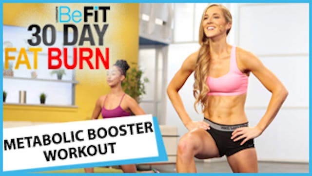 30 Day Fat Burn: Metabolic Booster Wo...