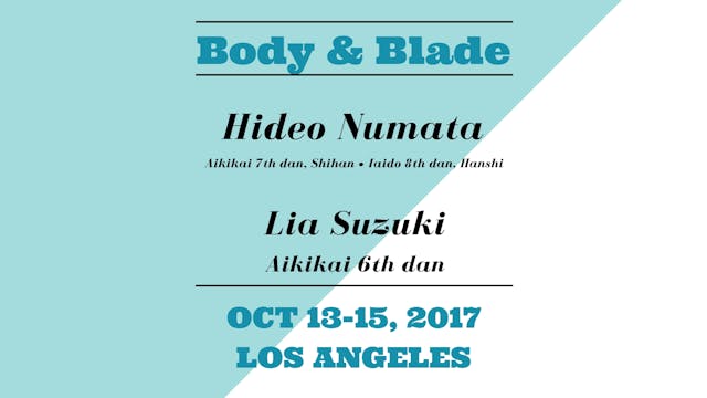 Hideo Numata • Lia Suzuki: Body & Blade Seminar
