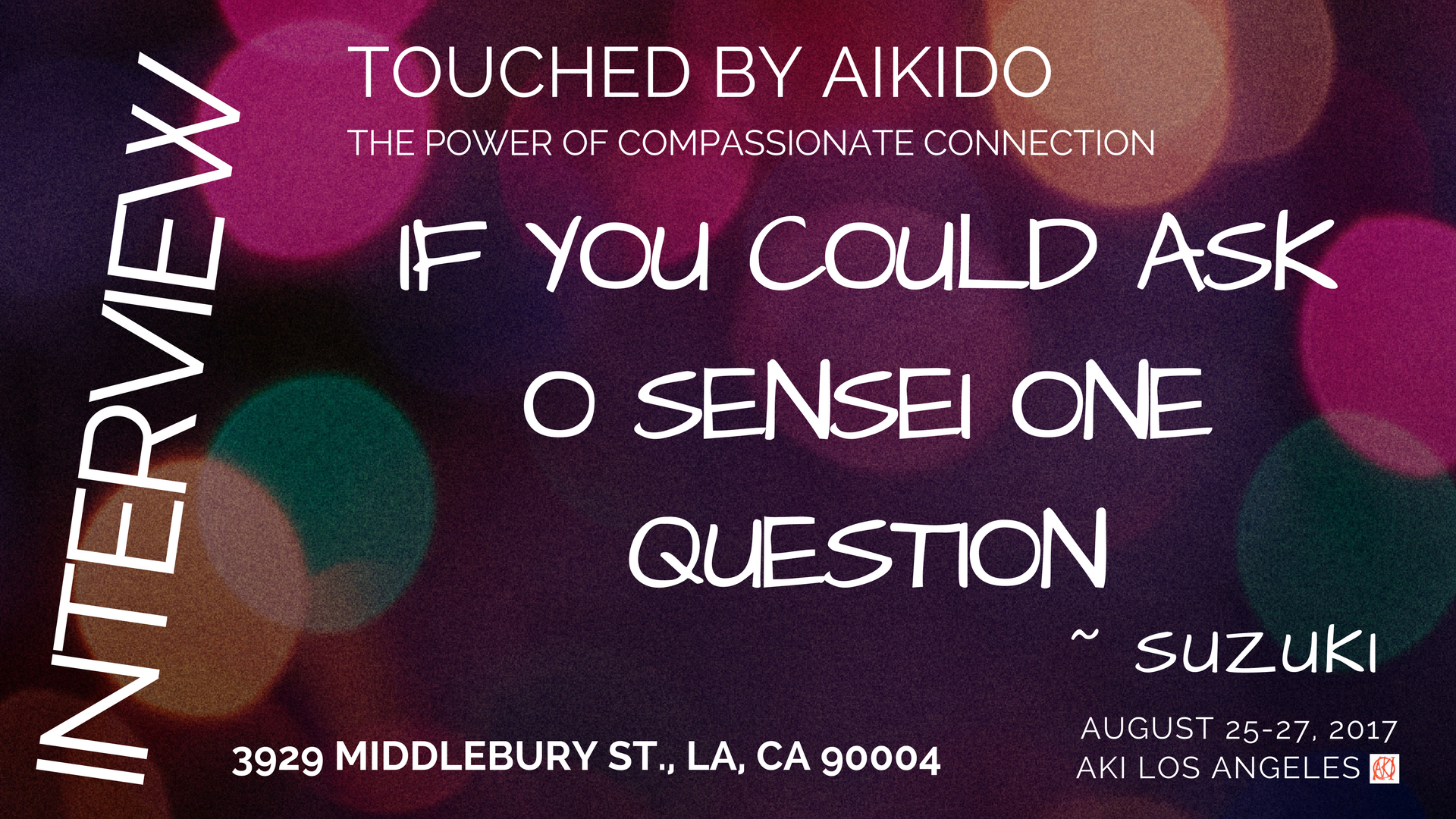 If You Could Ask O Sensei One Question, What Would It Be? ~ Suzuki