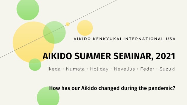 Aikido Summer Seminar 2021