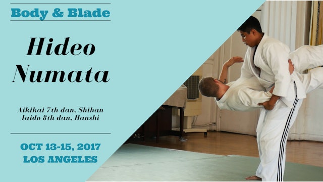 Hideo Numata, Day 3: Body & Blade Seminar