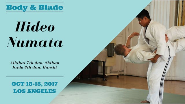 Hideo Numata, Day 3: Body & Blade Sem...