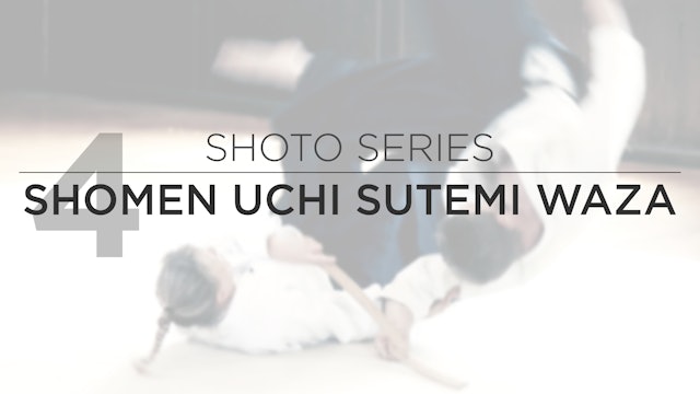 Lia Suzuki Sensei - Shoto Series: 4. Shomen Uchi Sutemi Waza