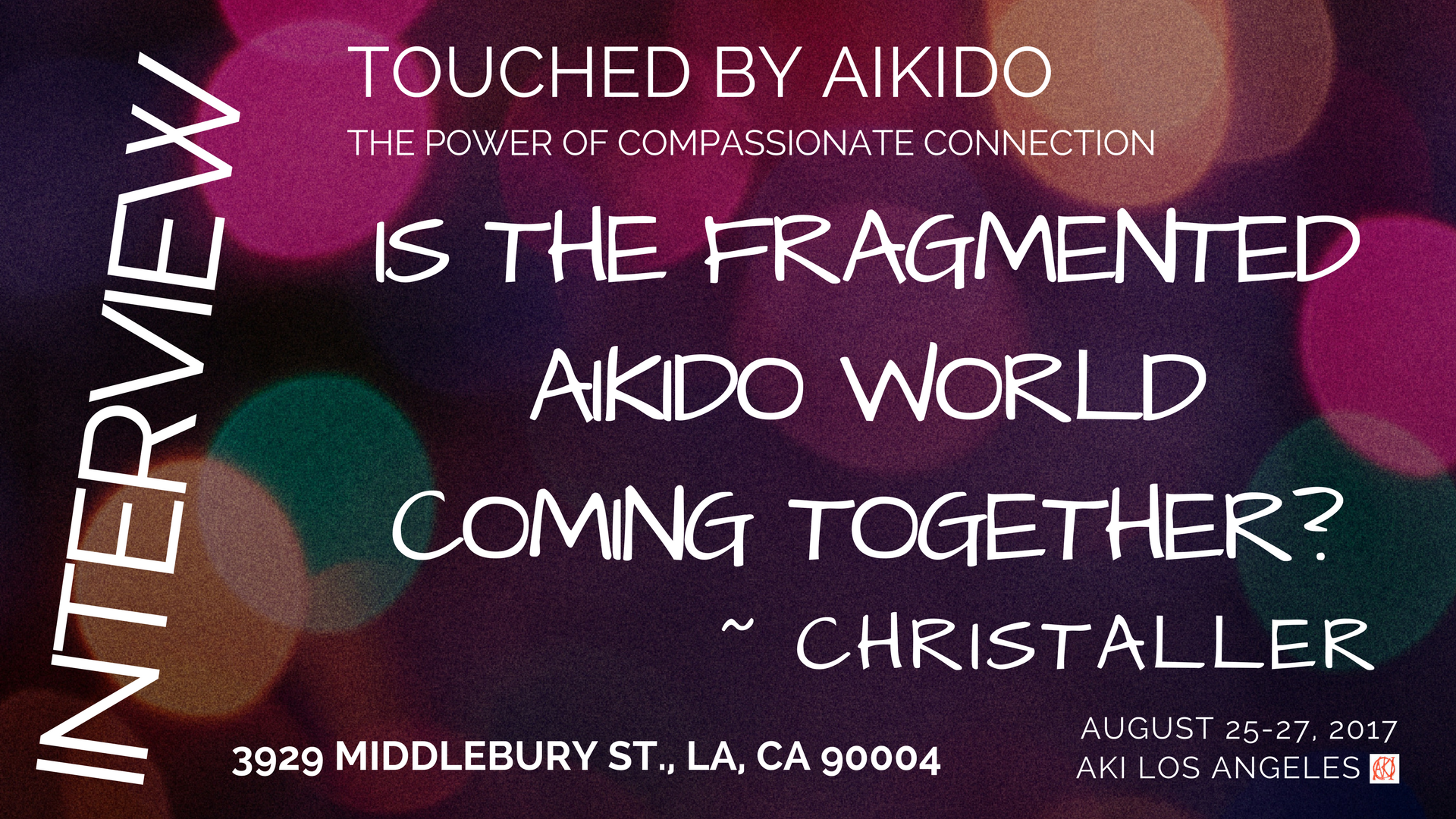Is the Fragmented World of Aikido Coming Together? ~ Christaller