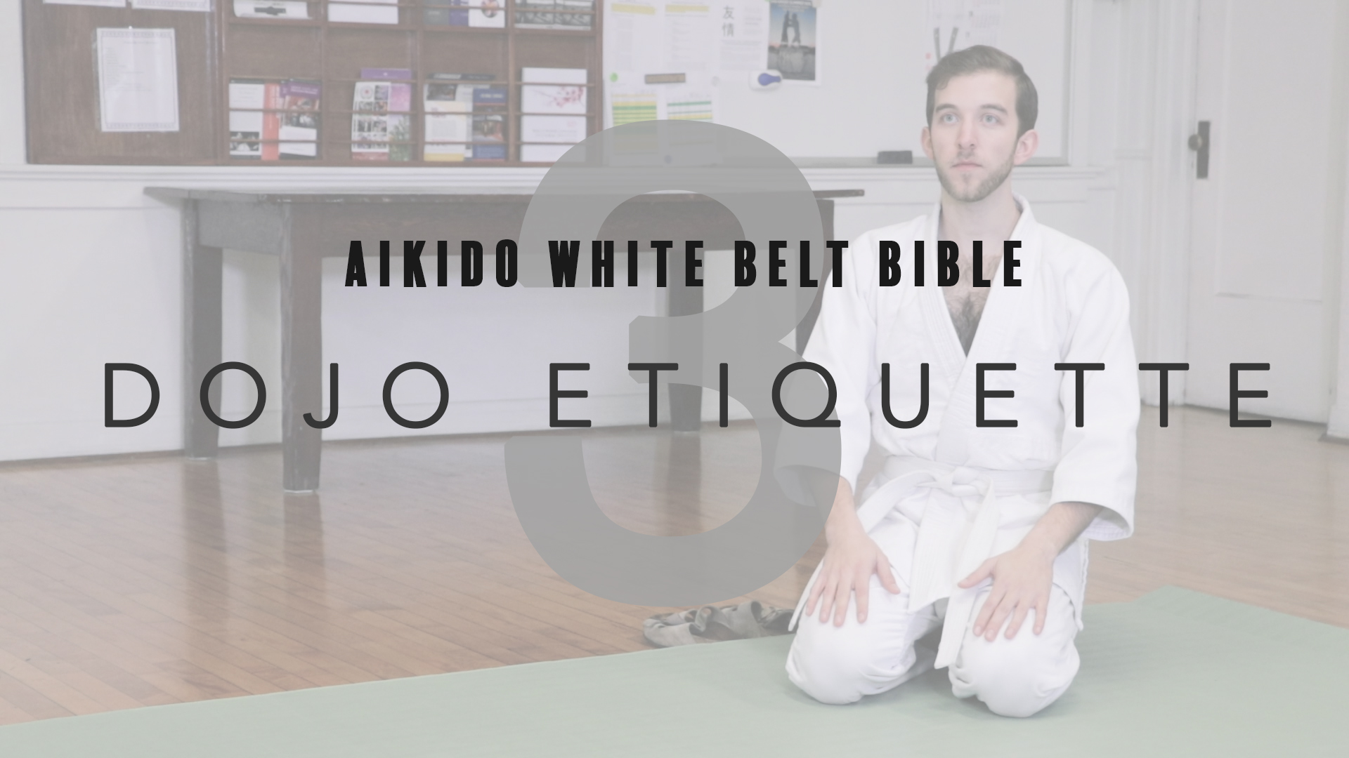 White Belt Bible | 3. Dojo Etiquette