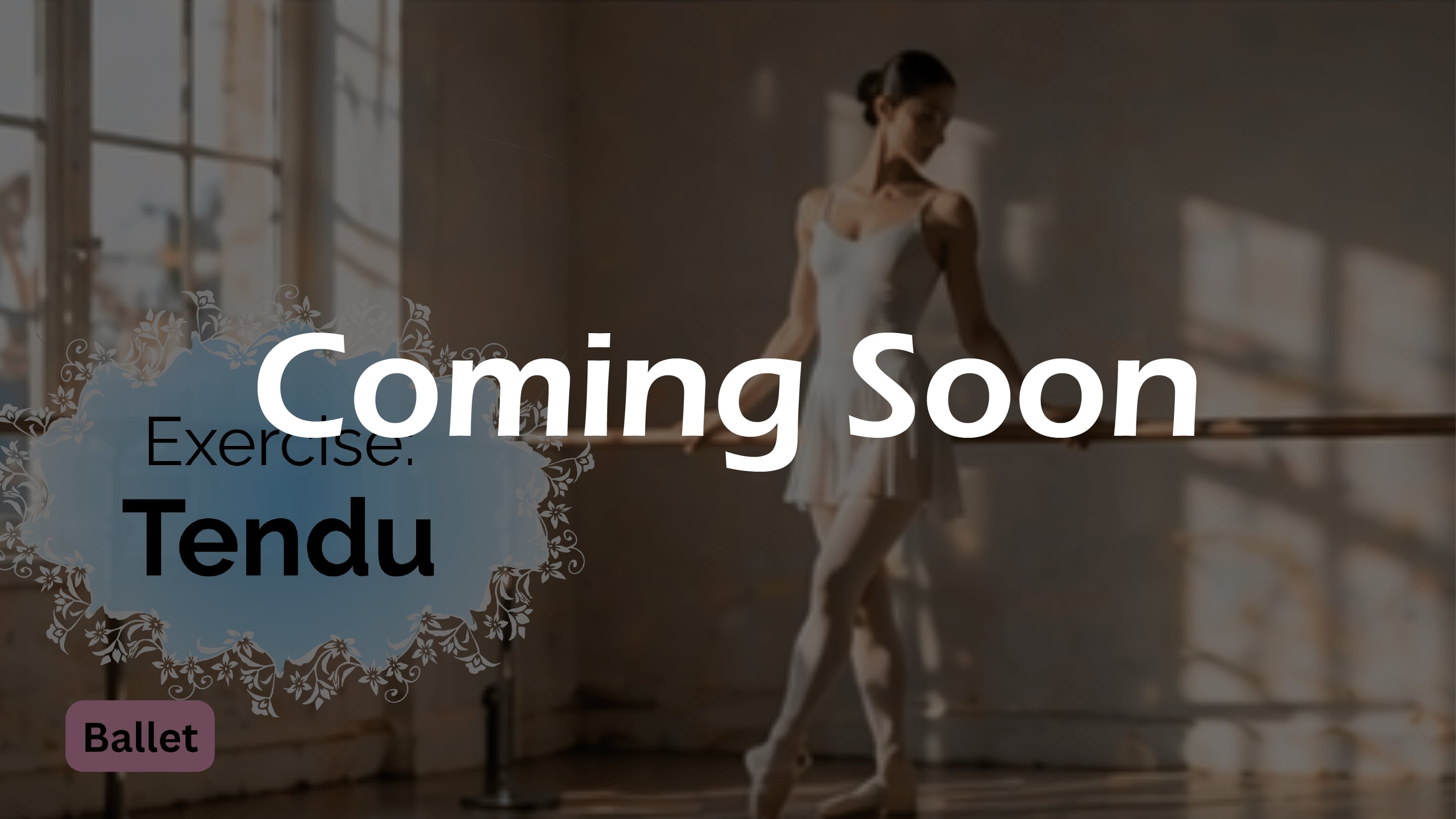 Exercise: Tendu