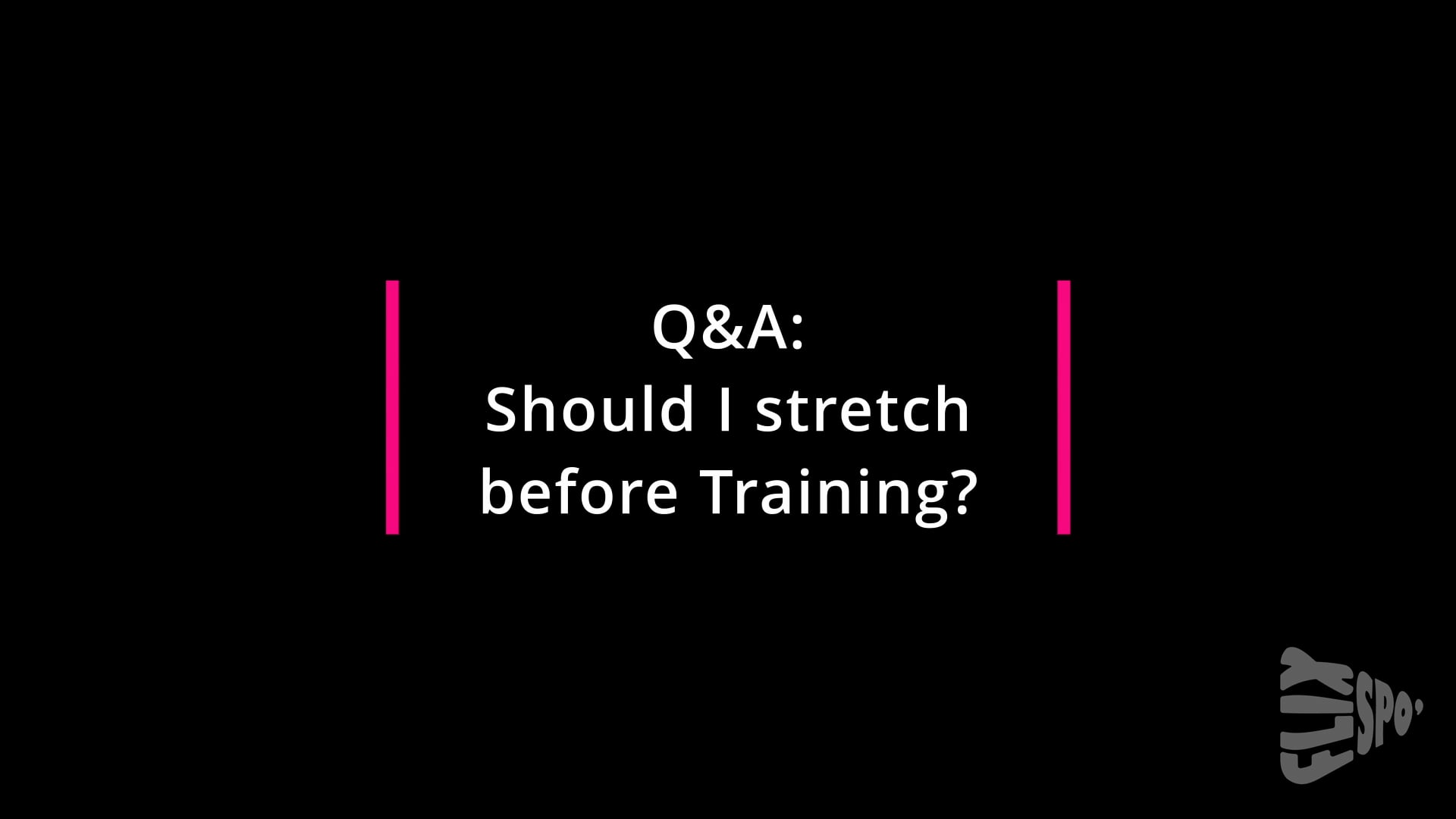 Q&A: Should I stretch before Training?