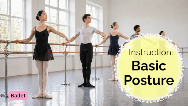 Instruction: Basic Posture