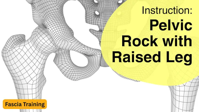 Instruction: Pelvic Rock with Raised Leg