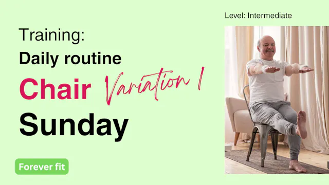 Chair 1 Intermediate: Sunday