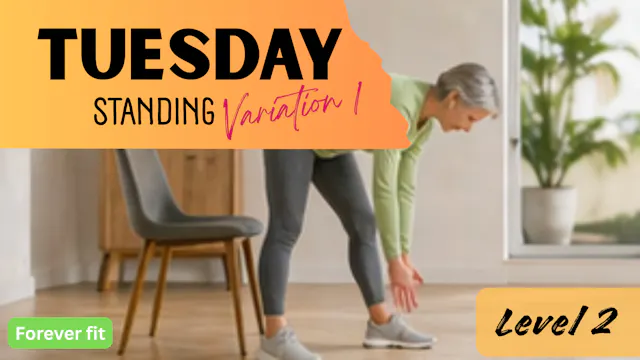 Standing Variation 1 (Level 2): Tuesday