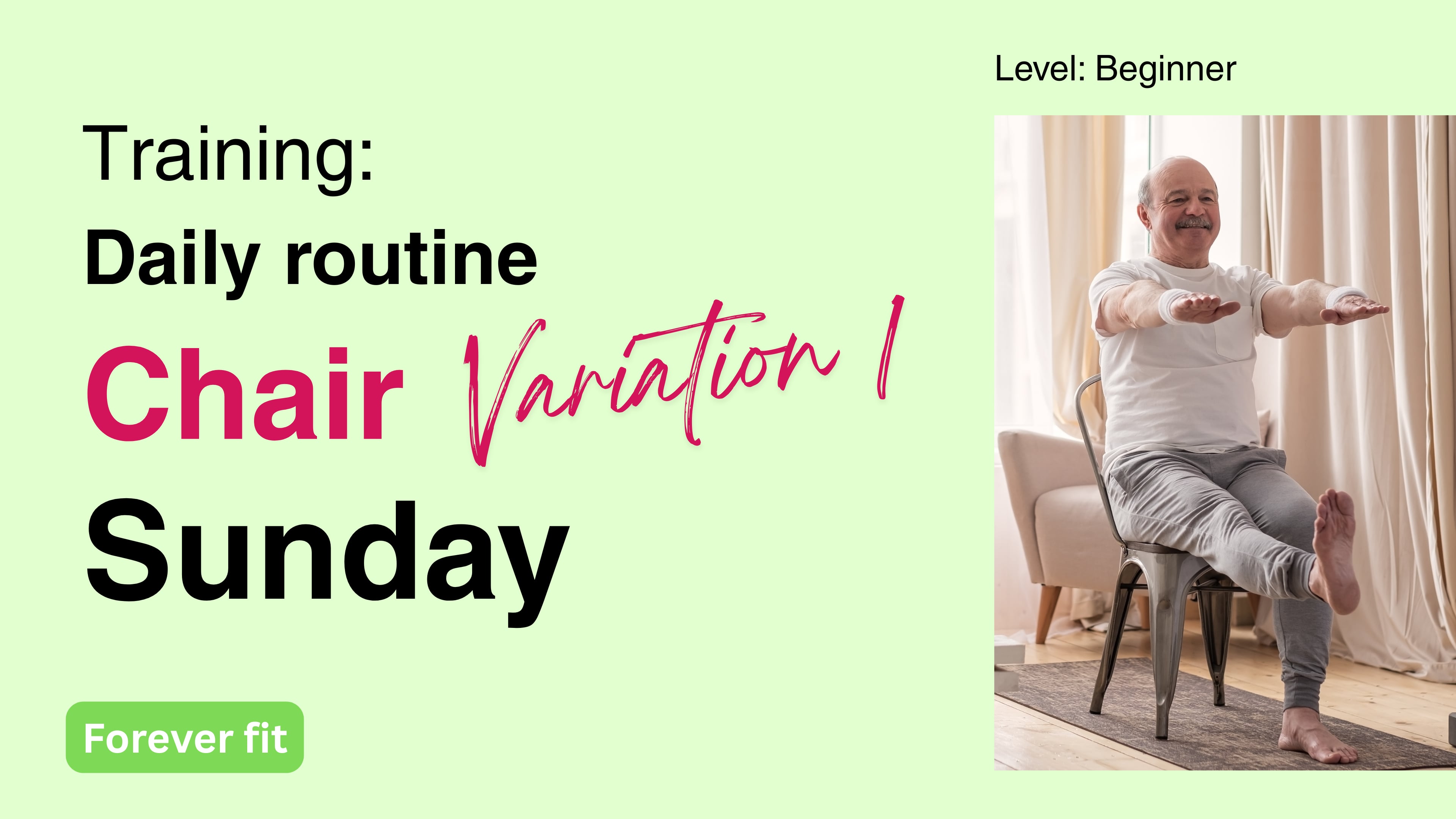 CHAIR 1 Beginner: Sunday