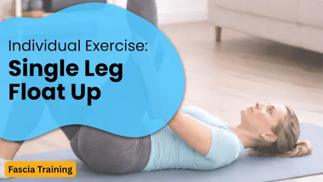 Individual Exercise: Single Leg Float-up