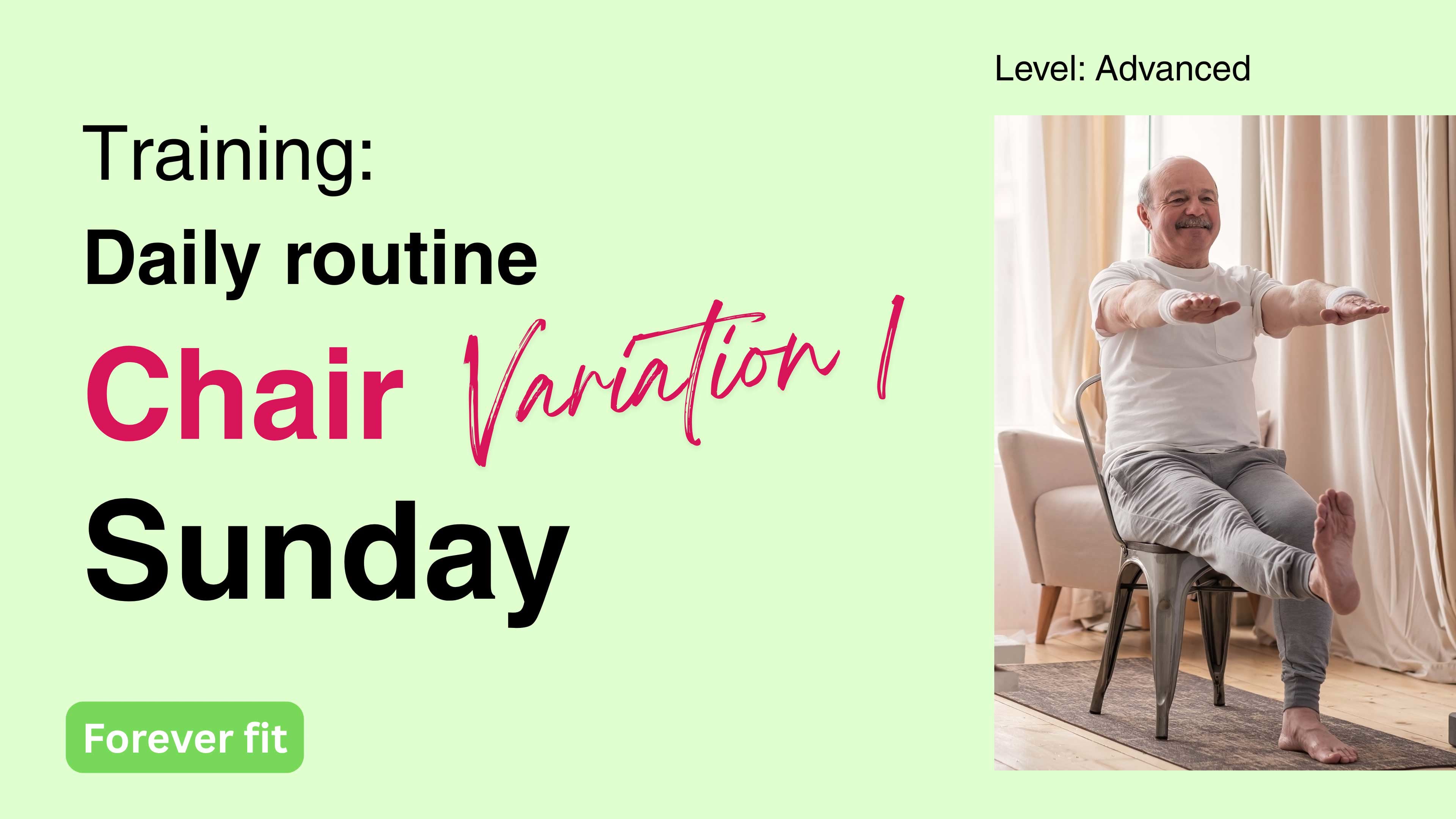 CHAIR 1 Advanced: Sunday