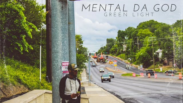 Mental da God - Green Light EP