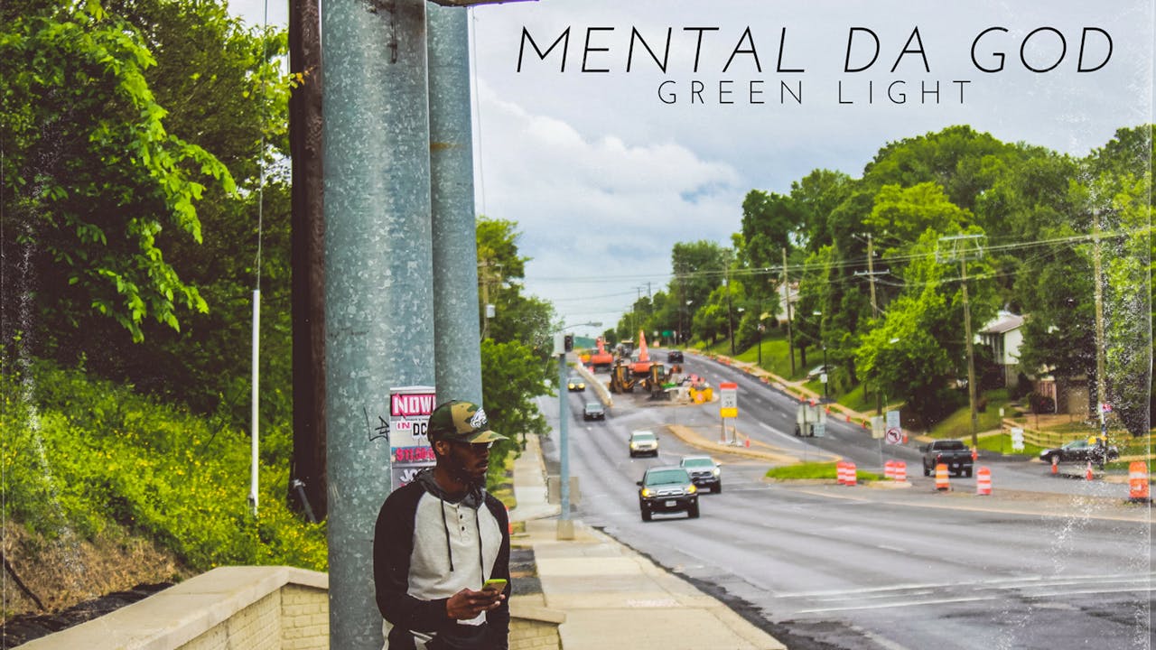 Mental da God - Green Light EP