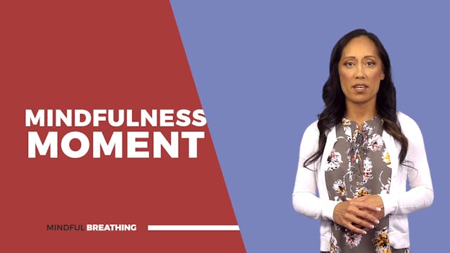 Mindfulness - Paced Breathing