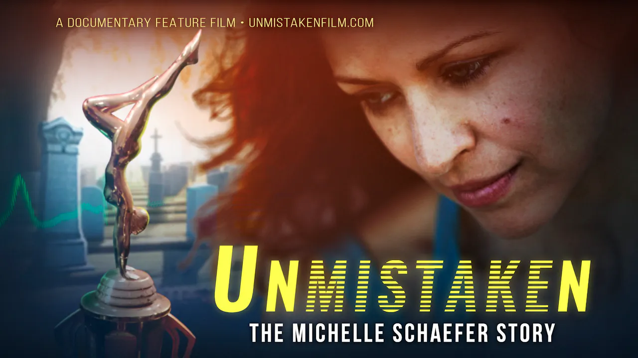 UNMISTAKEN: The Michelle Schaefer Story