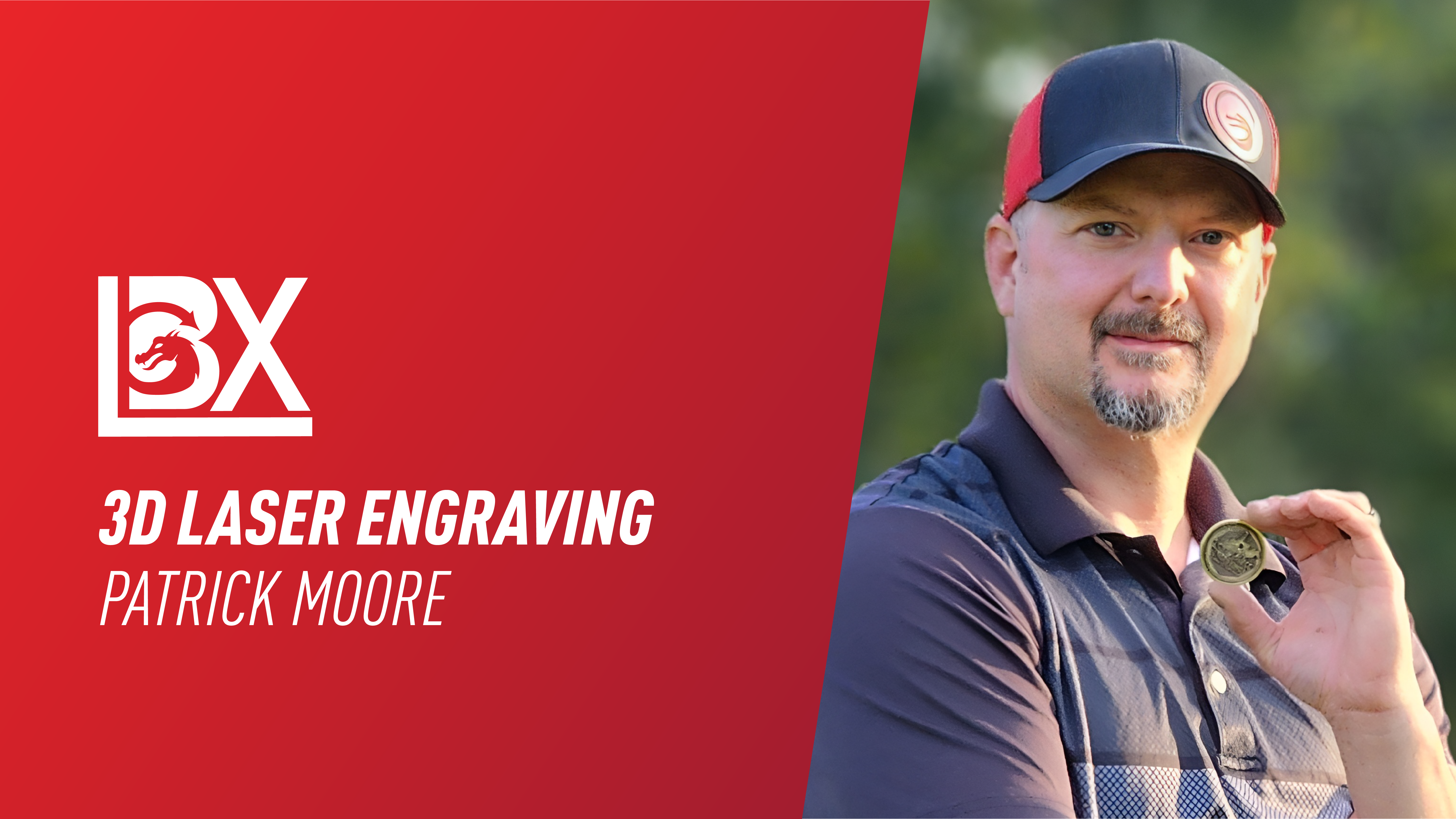 3D Laser Engraving | Patrick Moore