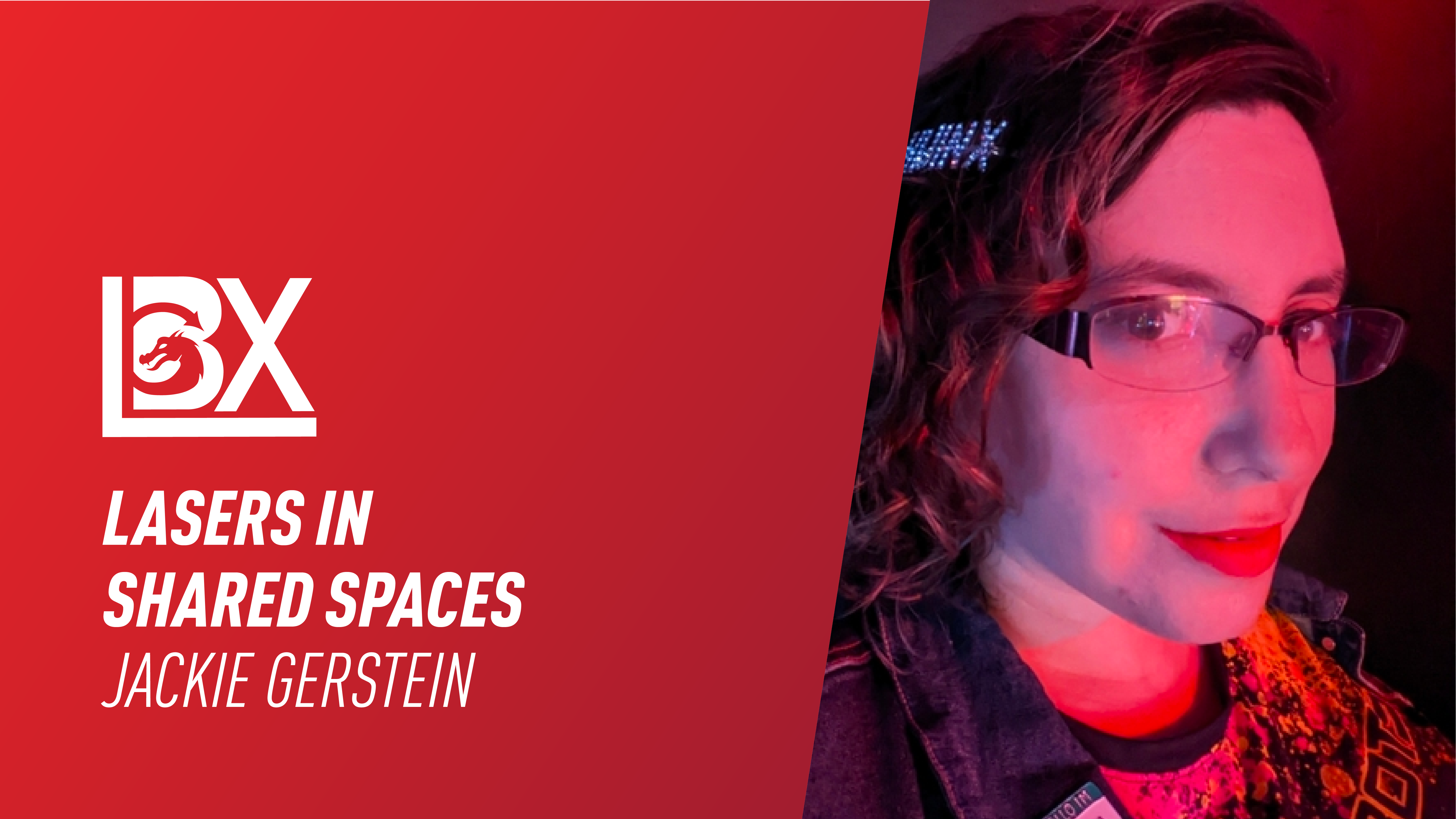 Lasers in Shared Spaces | Jackie Gerstein
