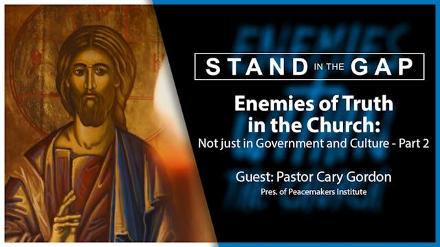 Enemies of Truth in the Church (Part ...