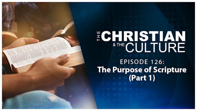 The Purpose of Scripture (Part 1): Th...