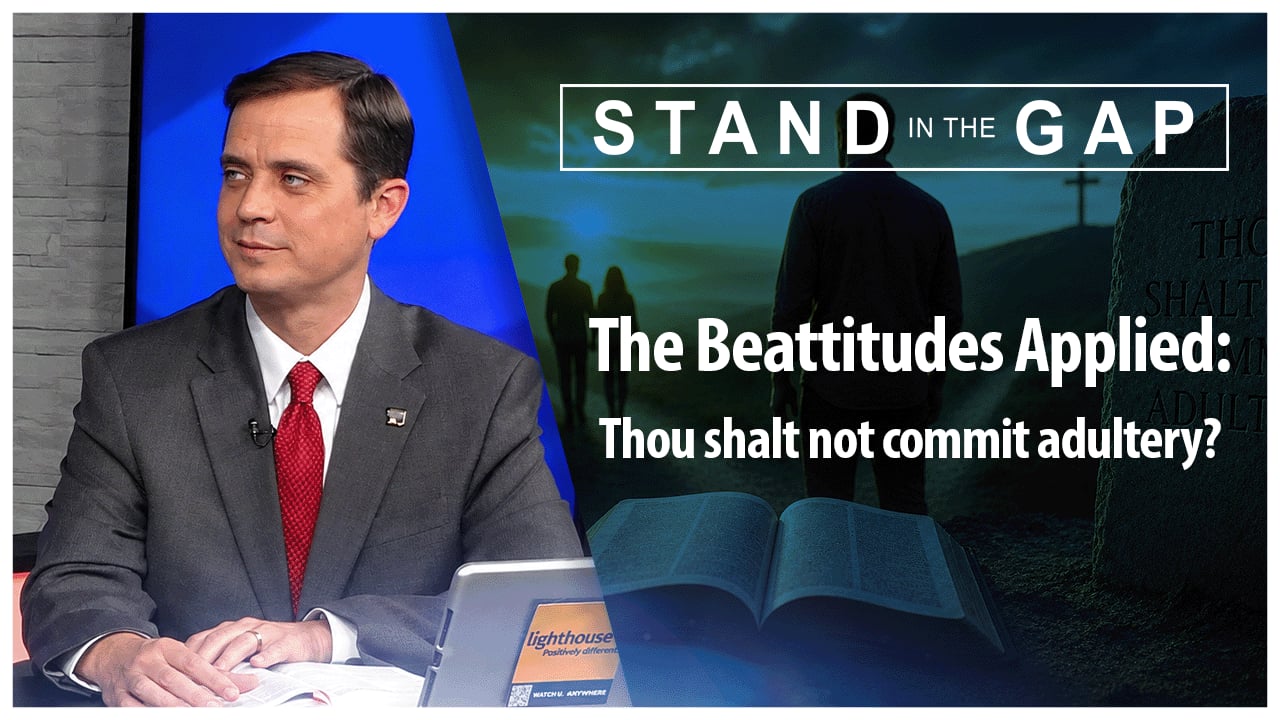 “Ye have heard, Thou shalt not commit adultery?”
