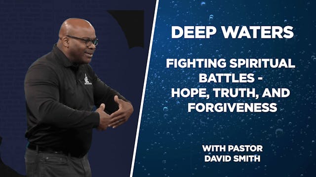 Fighting Spiritual Battles - Hope, Tr...