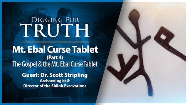 The Mount Ebal Curse Tablet (Part 4)