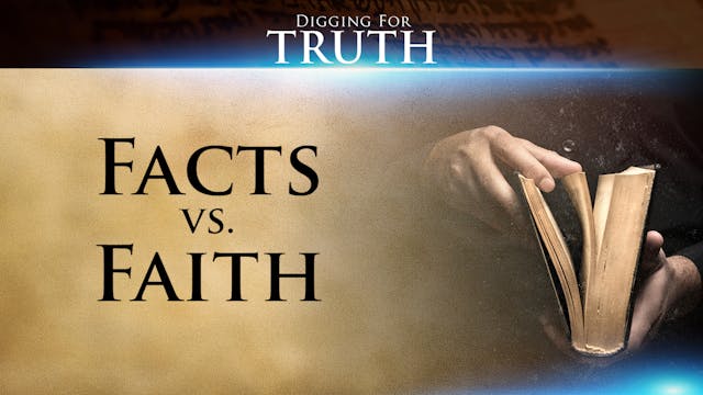 Facts vs Faith