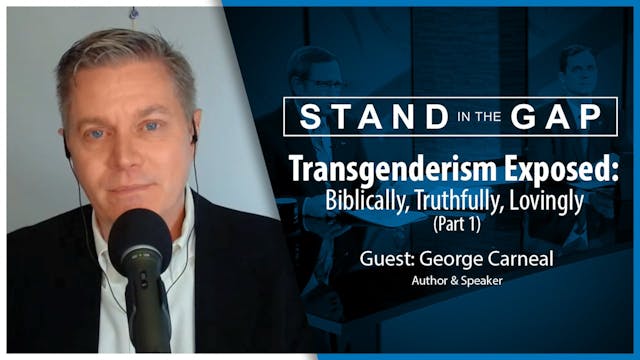 Transgenderism Exposed: Biblically, T...